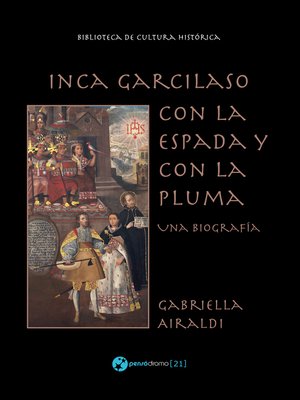 cover image of Inca Garcilaso--Con la espada y con la pluma